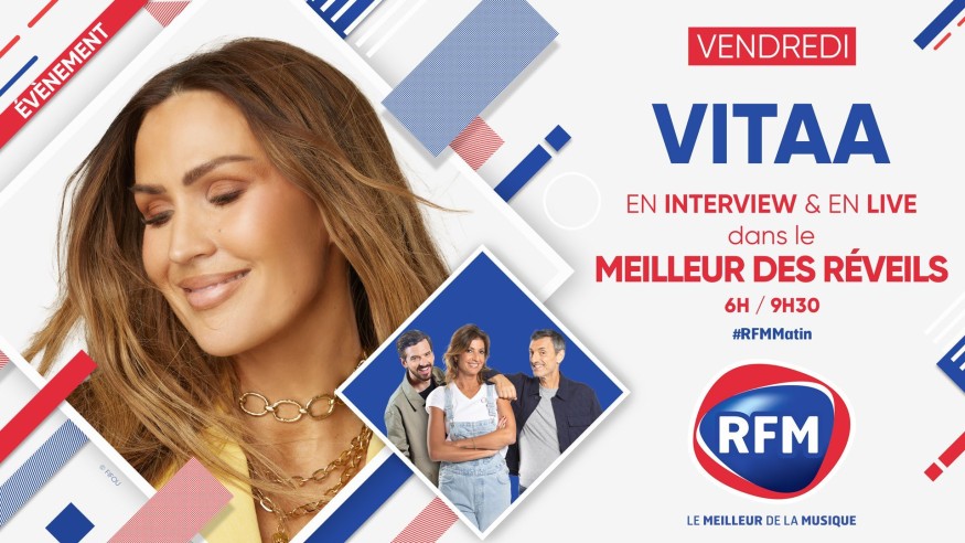Vitaa est l'invitée du Meilleur des Réveils vendredi 2 juin sur RFM