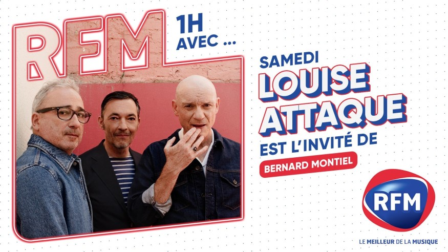 Louise Attaque sont les invités de Bernard Montiel samedi 9 septembre sur RFM