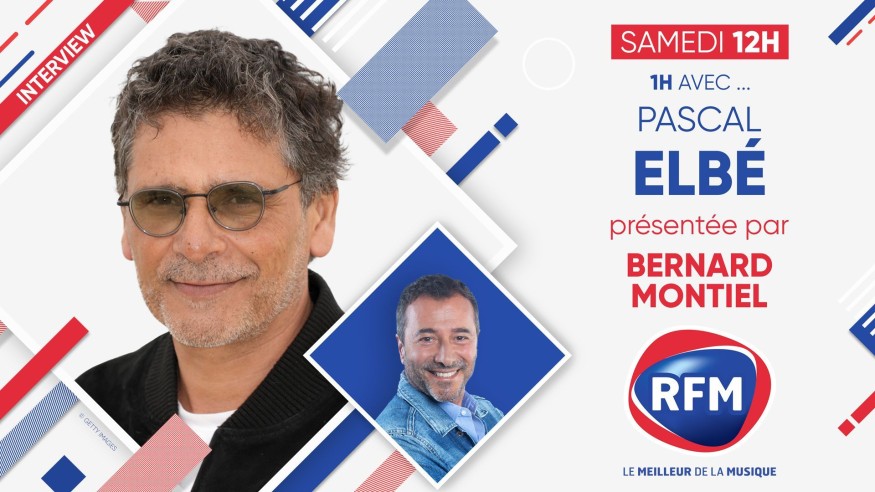 Pascal Elbé est l'invité de Bernard Montiel samedi 22 avril sur RFM