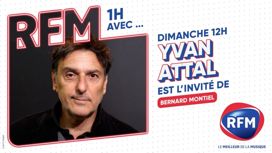 Yvan Attal est l'invité de Bernard Montiel dimanche 1er octobre sur RFM