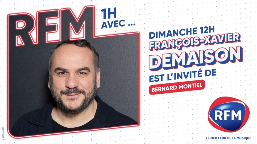 François-Xavier Demaison est l'invité de Bernard Montiel dimanche 12 novembre sur RFM