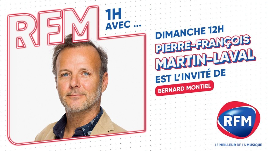 Pierre-François Martin-Laval est l'invité de Bernard Montiel dimanche 8 octobre sur RFM