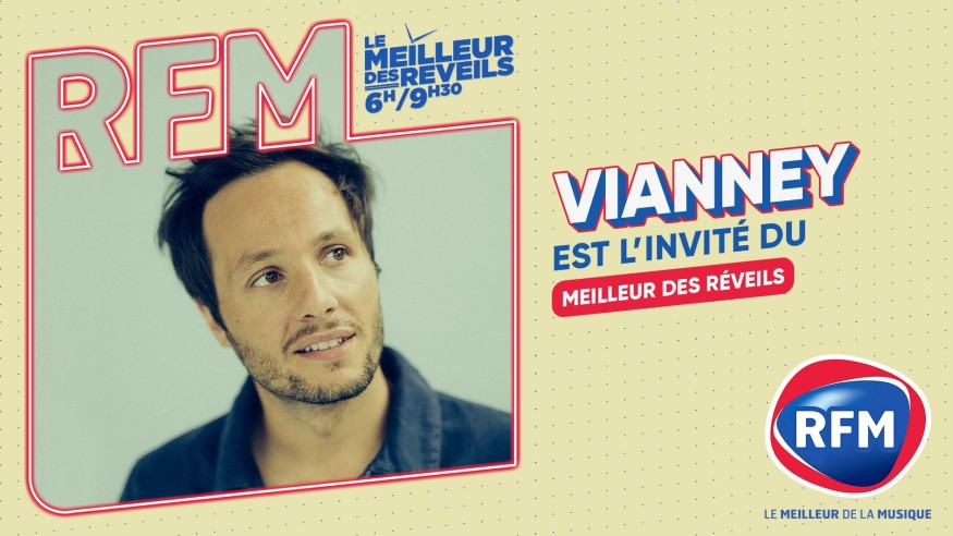 Vianney est l'invité du Meilleur des Réveils lundi 27 novembre sur RFM