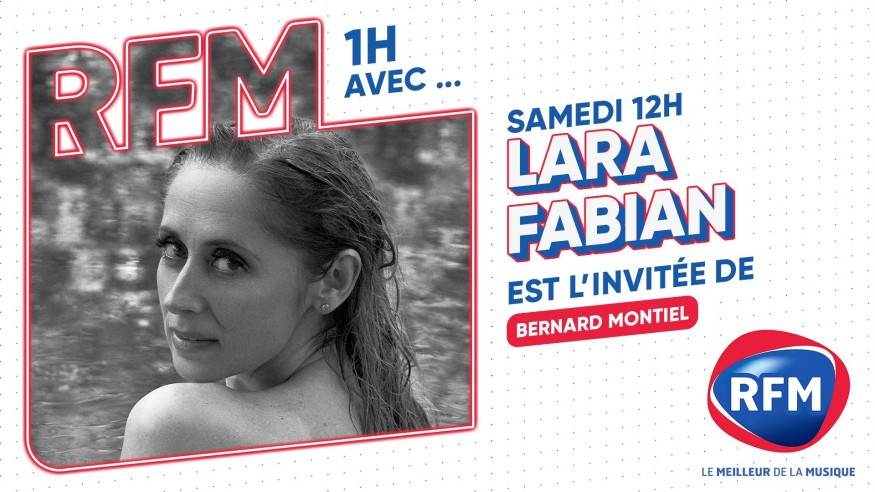Lara Fabian est l'invitée de Bernard Montiel samedi 3 février sur RFM