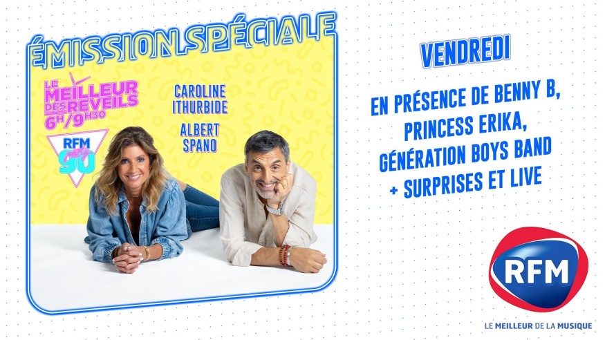 Le Meilleur des Réveils spécial RFM Party 90 vendredi 16 février