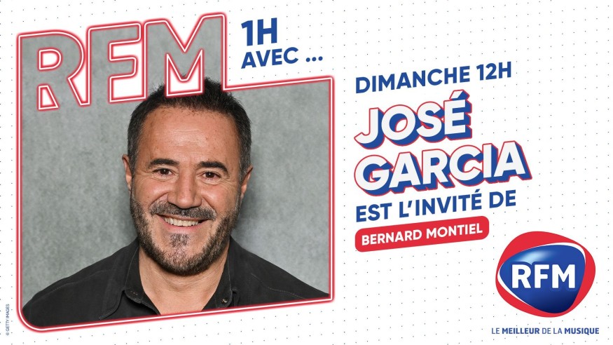 José Garcia est l'invité de Bernard Montiel dimanche 7 avril sur RFM