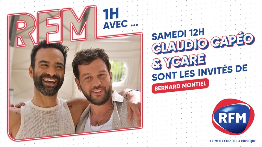 Claudio Capéo et Ycare sont invités de Bernard Montiel ce samedi 22 juin