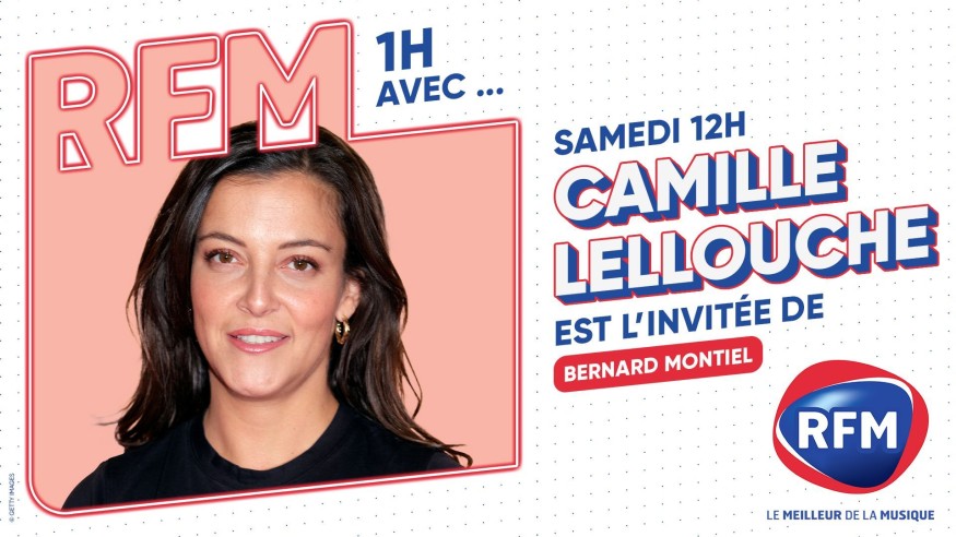 Camille Lellouche est l'invitée de Bernard Montiel samedi 28/09 sur RFM