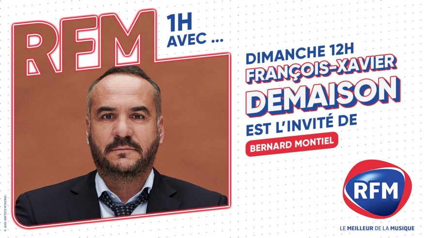 François-Xavier Demaison est l'invité de Bernard Montiel dimanche 6 octobre sur RFM