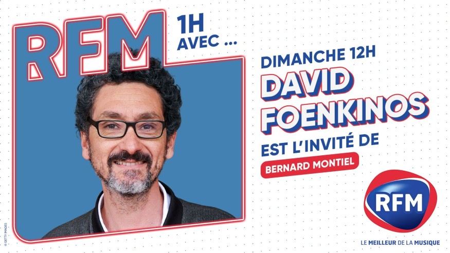 David Foenkinos est l'invité de Bernard Montiel dimanche 23 février sur RFM