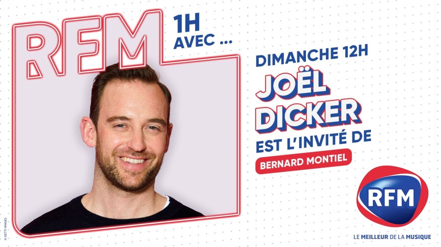 Joël Dicker est l'invité de Bernard Montiel dimanche 16 mars sur RFM