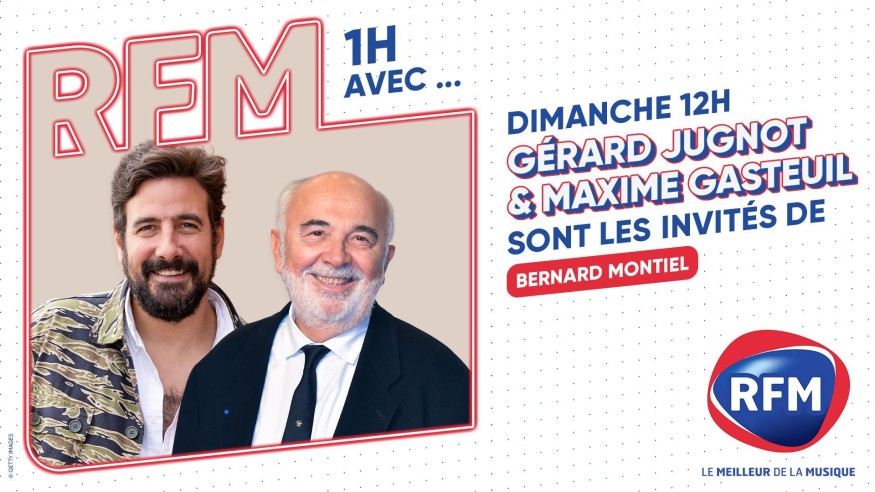 Gérard Jugnot et Maxime Gasteuil invités de Bernard Montiel le 29/06